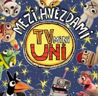 Písničky TvMiniUni 3: Mezi hvězdami