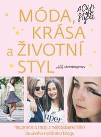 Móda, krása a životní styl - A Cup of Style