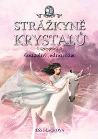 Strážkyně krystalů: Kouzelný jednorožec