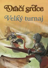 Dračí srdce 4: Velký turnaj