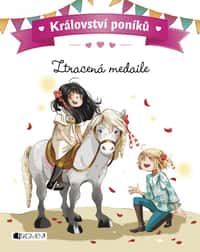 Království poníků - Ztracená medaile