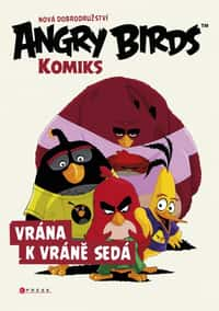 Angry Birds ve filmu – Komiks: Vrána k vráně sedá