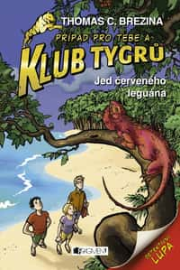 Klub Tygrů - Jed červeného leguána