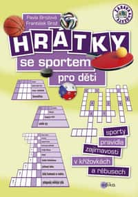 Hrátky se sportem pro děti