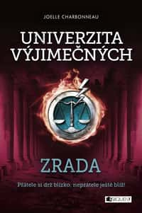 Univerzita výjimečných - Zrada