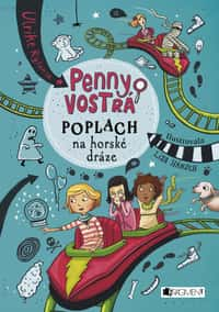 Penny Vostrá - Poplach na horské dráze