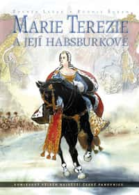 Marie Terezie a její Habsburkové