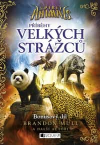 Spirit Animals – Příběhy Velkých strážců