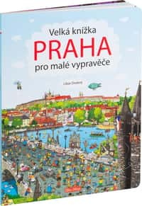 Velká knížka PRAHA pro malé vypravěče