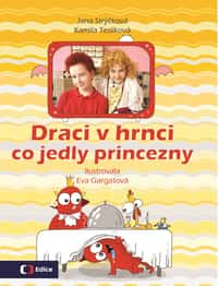 Draci v hrnci - Co jedly princezny