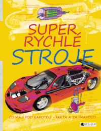 Super rychlé stroje