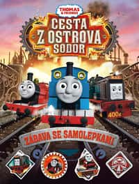 Tomáš a jeho přátelé Cesta z ostrova Sodor