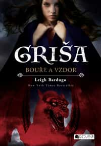 Griša - Bouře a vzdor