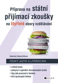 Příprava na státní přijímací zkoušky na čtyřleté obory vzdělávání - Český jazyk