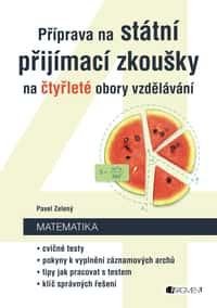 Příprava na státní přijímací zkoušky na čtyřleté obory vzdělávání - Matematika