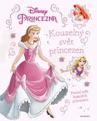 Princezna - Kouzelný svět princezen