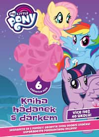 My Little Pony - Kniha hádanek s dárkem