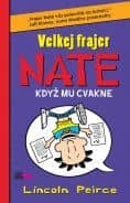 Velkej frajer Nate 5 – Když mu cvakne