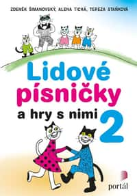 Lidové písničky a hry s nimi 2