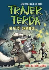 Frajer Ferda - Největší smraďoch