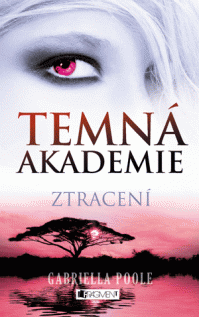 Temná akademie - Ztracení