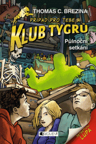 Klub Tygrů – Půlnoční setkání