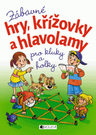 Zábavné hry, křížovky a hlavolamy pro kluky a holky