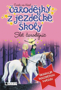 Čarodějky z jezdecké školy – Slet čarodějnic