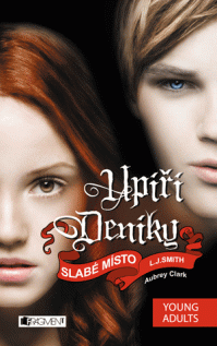 Upíří deníky – Slabé místo