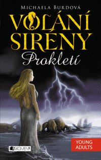 Volání sirény - Prokletí