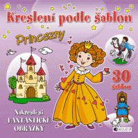 Kreslení podle šablon – PRINCEZNY