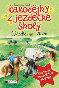 Čarodějky z jezdecké školy - Sázka na vítěze