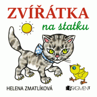 Zvířátka na statku – Helena Zmatlíková