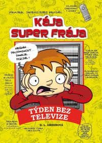 Kája, super frája - Týden bez televize