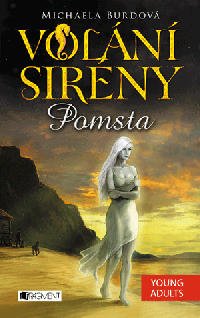 Volání sirény – Pomsta