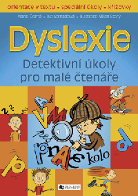 Dyslexie – Detektivní úkoly pro malé čtenáře