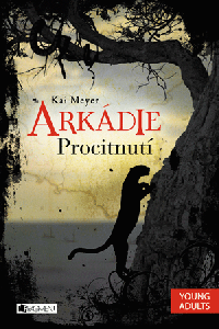 Arkádie – Procitnutí