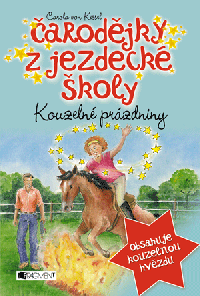 Čarodějky z jezdecké školy – Kouzelné prázdniny