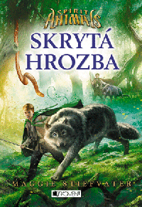 Spirit Animals – Skrytá hrozba