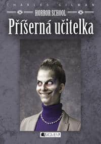 Horror School – Příšerná učitelka