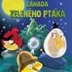 Angry Birds Záhada zeleného ptáka