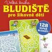 BLUDIŠTĚ pro šikovné děti – velká kniha