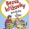 Bezva křížovky pro kluky a holky