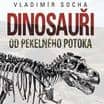 Dinosauři od Pekelného potoka