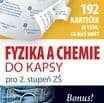 Fyzika a chemie do kapsy pro 2. stup. ZŠ  (192 kartiček)