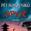 Pět bojovníků – Opice