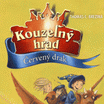 Kouzelný hrad – Červený drak