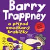 Barry Trappney a případ zmačkaný krabičky