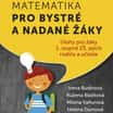 Matematika pro bystré a nadané žáky