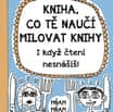 Kniha, co tě naučí milovat knihy